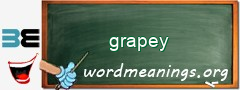 WordMeaning blackboard for grapey
